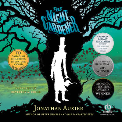 The Night Gardener by Jonathan Auxier