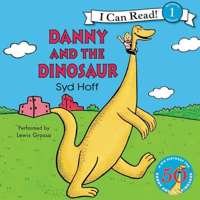 Danny and the Dinosaur Audiobook written by Syd Hoff Downpour com