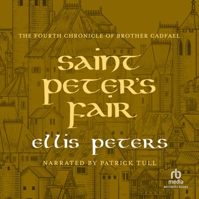 St. Peter's Fair Audiobook, written by Ellis Peters