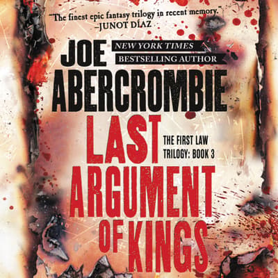 joe abercrombie the last argument of kings