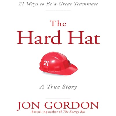 Hard Hat Audiobook, written by Jon Gordon