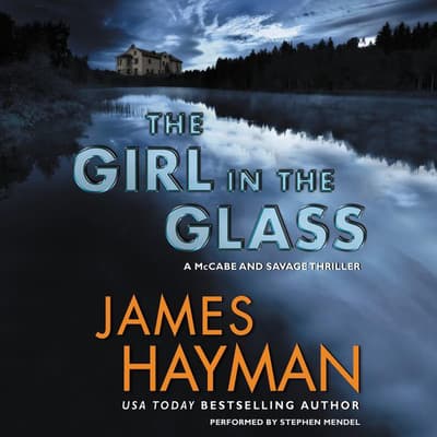 The Girl in the Glass Audiobook, written by James Hayman