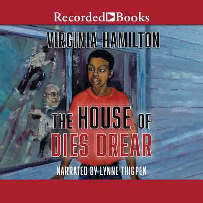 The Mystery of Drear House by Virginia Hamilton