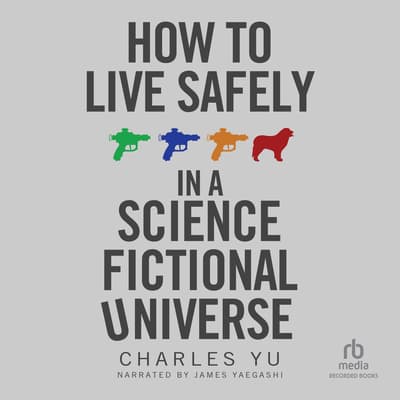 how to survive a science fictional universe how to survive a science fictional universe