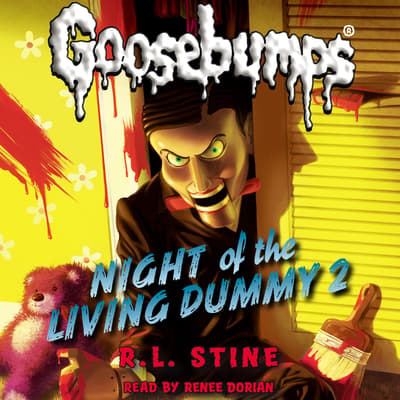 Night of the Living Dummy 2 Audiobook, written by R. L. Stine