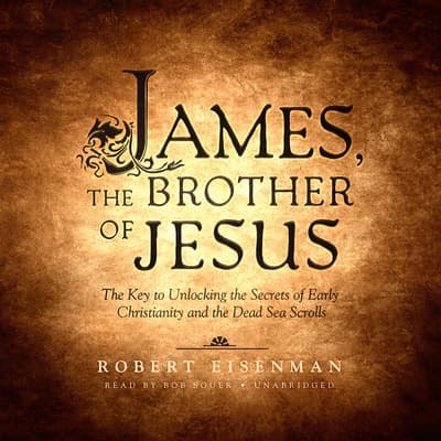 james-the-brother-of-jesus-audiobook-written-by-robert-eisenman