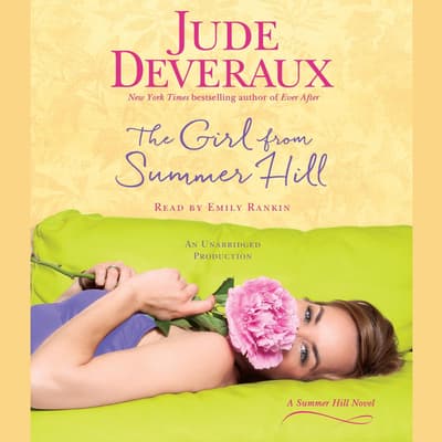 The Girl from Summer Hill Audiobook, written by Jude Deveraux