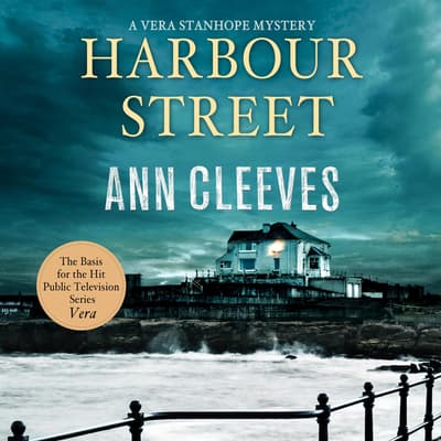 Harbour Street Audiobook, written by Ann Cleeves