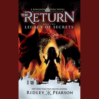 Kingdom Keepers The Return Book Two Legacy of Secrets Audiobook