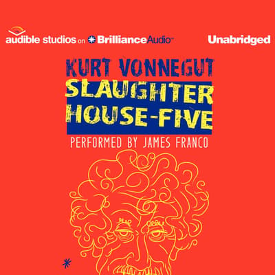 Slaughterhouse-Five Audiobook, written by Kurt Vonnegut | Audio Editions