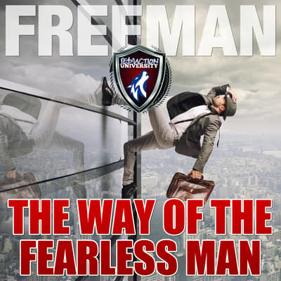 The Way Of The Fearless Man Getting The Life You Really Want Audiobook