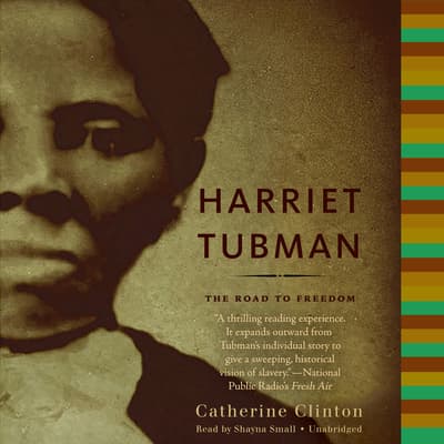 harriet tubman by catherine clinton