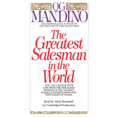 The Greatest Salesman in the World Audiobook, written by Og Mandino