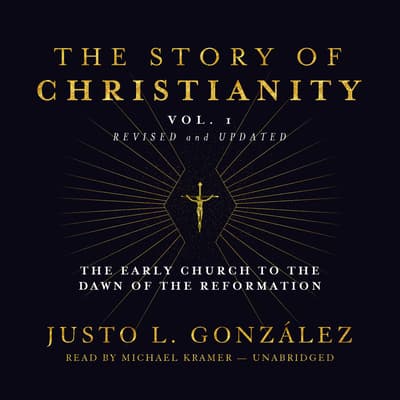 justo l gonzalez the story of christianity