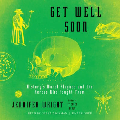 Get Well Soon by Jennifer Wright