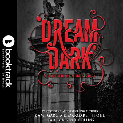 dream dark a beautiful creatures story