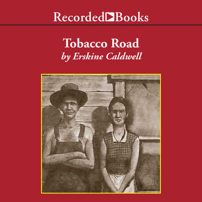 tobacco road by erskine caldwell