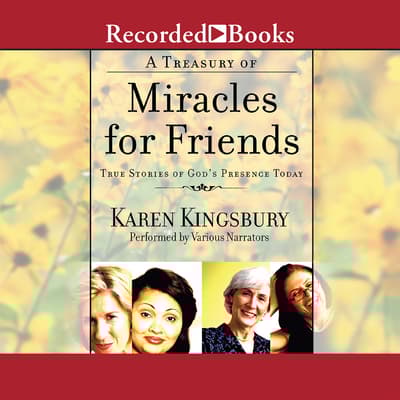 A Treasury of Adoption Miracles by Karen Kingsbury A Treasury of Adoption Miracles by Karen Kingsbury