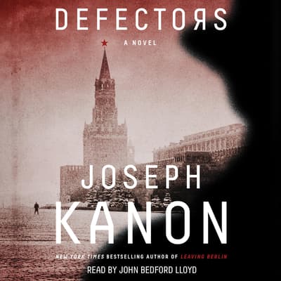 defectors by joseph kanon