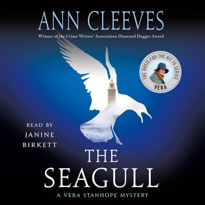 The Seagull Audiobook, written by Ann Cleeves | Audio Editions 