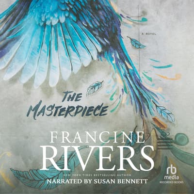francine rivers the masterpiece summary francine rivers the masterpiece summary