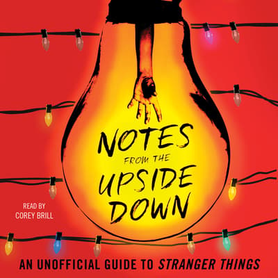 Notes from the Upside Down by Guy Adams