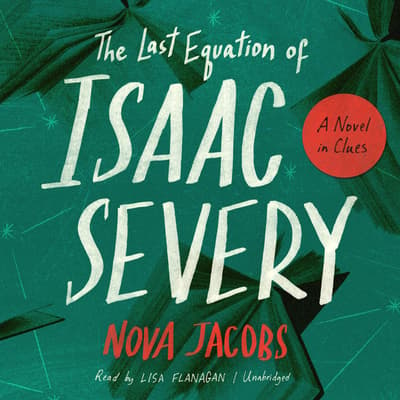 The Last Equation of Isaac Severy by Nova Jacobs