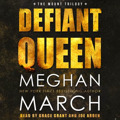 Defiant Queen Audiobook, written by Meghan March | Downpour.com