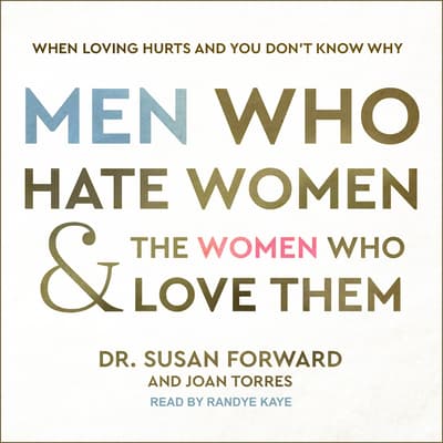 Men Who Hate Women and the Women Who Love Them Audiobook, written by ...