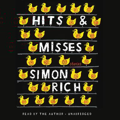 Hits and Misses Audiobook, written by Simon Rich Audio Editions