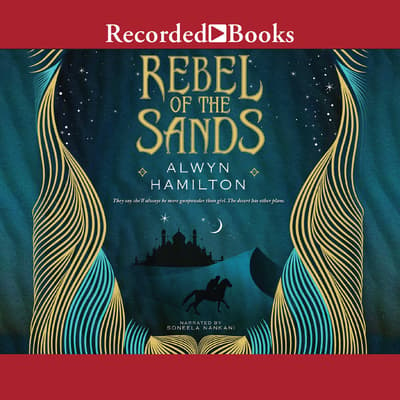rebel of the sands by alwyn hamilton