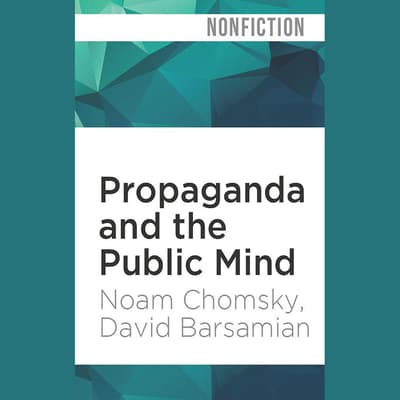 noam chomsky media control the spectacular achievements of propaganda