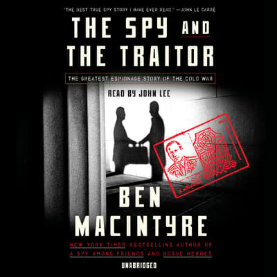 the spy and the traitor ben macintyre