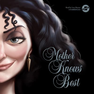 Mother Knows Best Audiobook, written by Serena Valentino