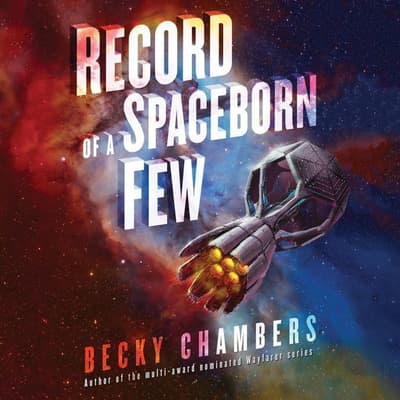 becky chambers record of a spaceborn few becky chambers record of a spaceborn few