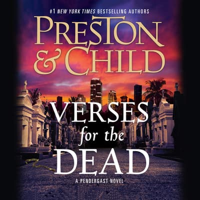 Verses for the Dead Audiobook, written by Douglas Preston