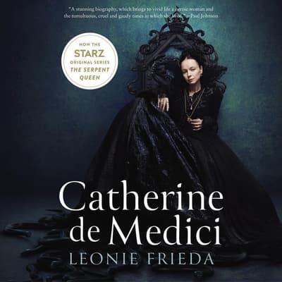 duchessina a novel of catherine de medici