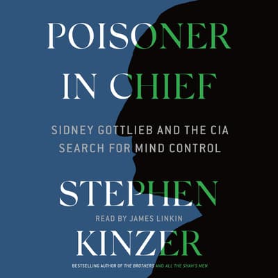 Poisoner in Chief Audiobook, written by Stephen Kinzer 