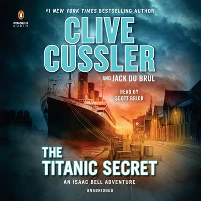 The Titanic Secret Audiobook, written by Clive Cussler