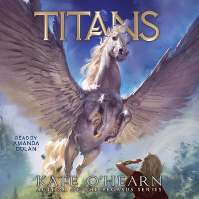 Titans Audiobook, written by Kate O’Hearn | Downpour.com