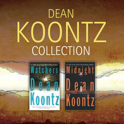 Dean Koontz Collection Watchers & Midnight Audiobook, written by