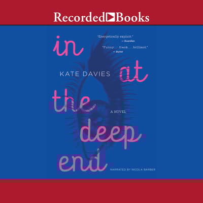 In at the Deep End Audiobook, written by Kate Davies