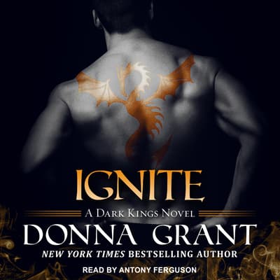 Ignite Audiobook Written By Donna Grant Downpour Com