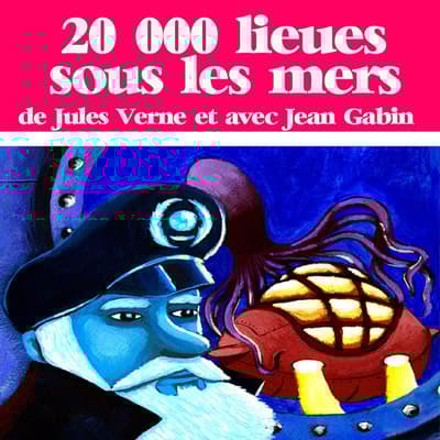 20 000 lieues sous les mers Audiobook, written by Jules 20 000 lieues sous les mers Audiobook, written by Jules