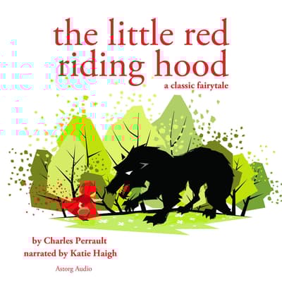 Little Red Riding Hood Audiobook, written by Charles Perrault
