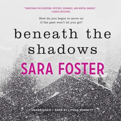 Beneath the Shadows Audiobook, written by Sara Foster | Downpour.com