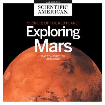 Exploring Mars Audiobook, written by Scientific American