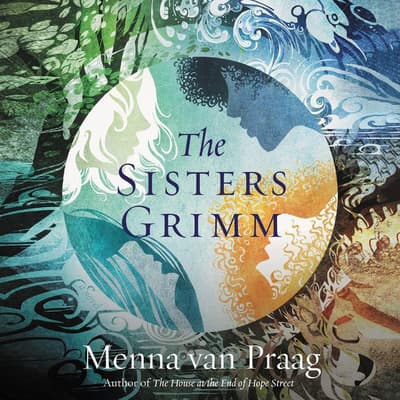 The Sisters Grimm Book 1 Audiobook Free The Sisters Grimm Audiobook, written by Menna van Praag | Audio Editions