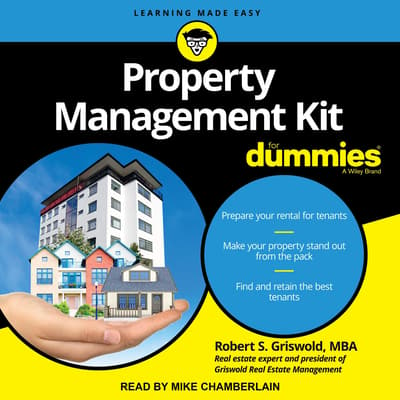 Property Management Kit For Dummies Audiobook, written by Robert S