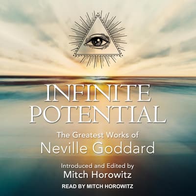 infinite-potential-audiobook-written-by-neville-goddard-downpour